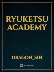 Ryuketsu Academy Book