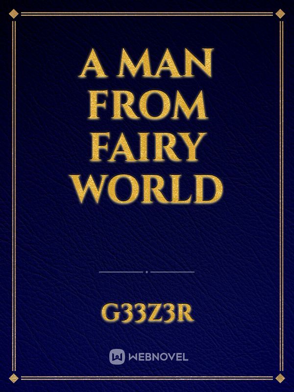 A Man from Fairy World