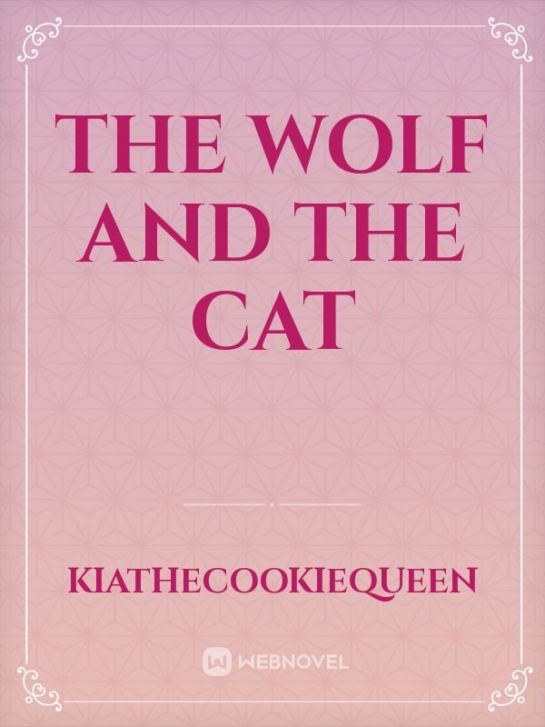 The Wolf And The Cat Book