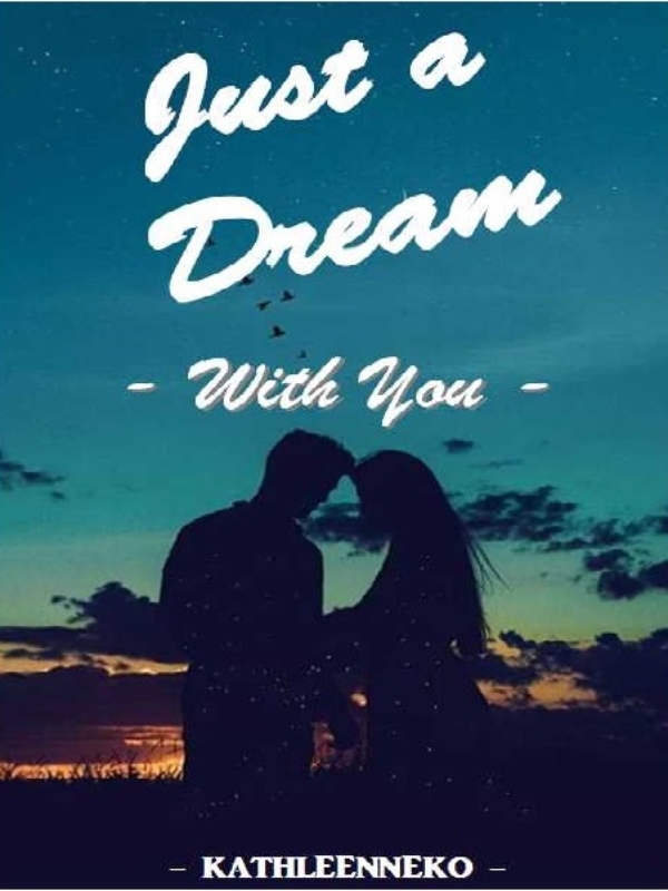 Just A Dream: WITH YOU [TAGALOG/FILIPINO] Book