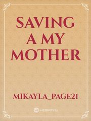 Saving a my Mother Book