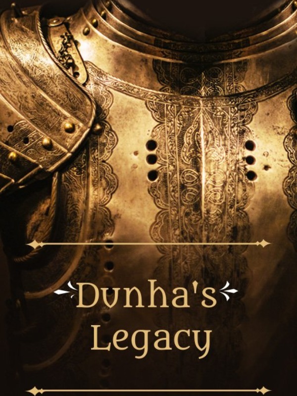 Dunha's Legacy