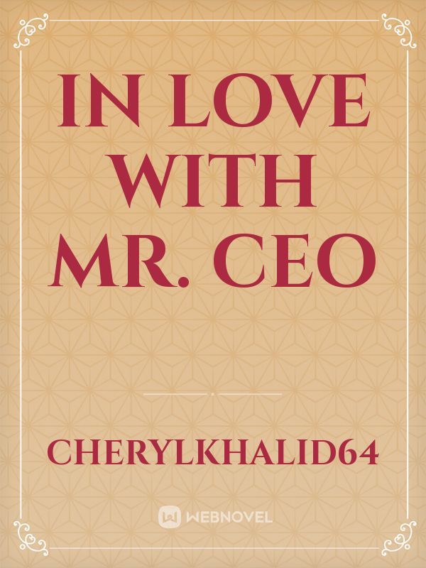 In Love with Mr. CEO Book