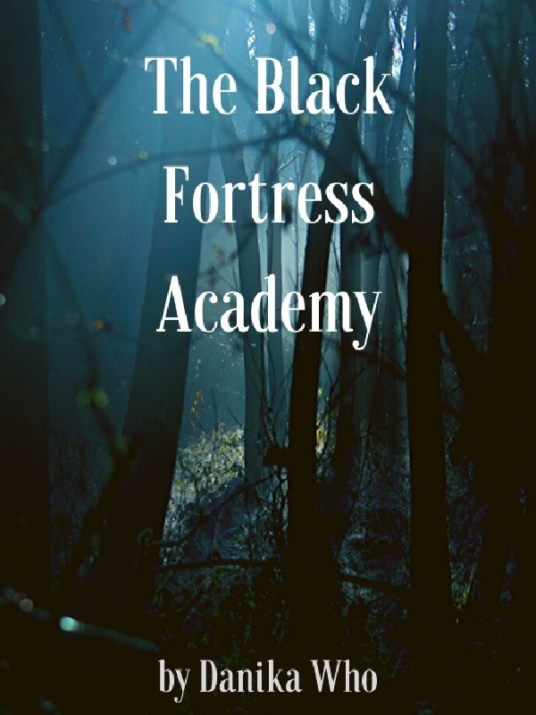 The Black Fortress Academy Book