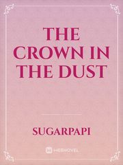 The crown in the dust Book