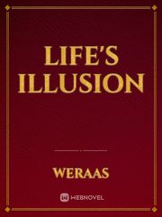 Life's Illusion Book