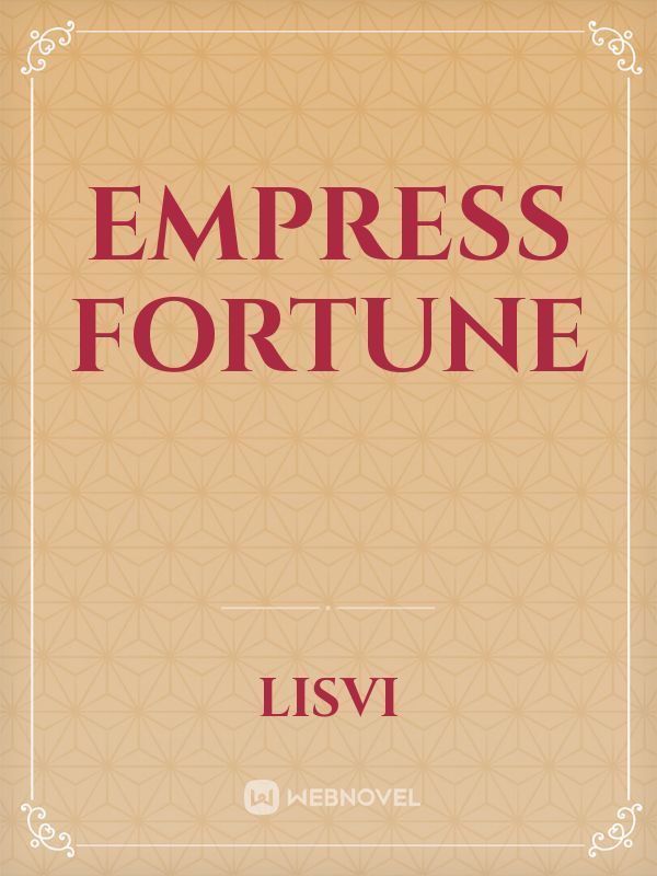 Empress Fortune Book