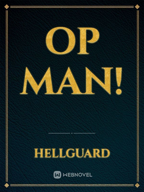 OP Man! Book