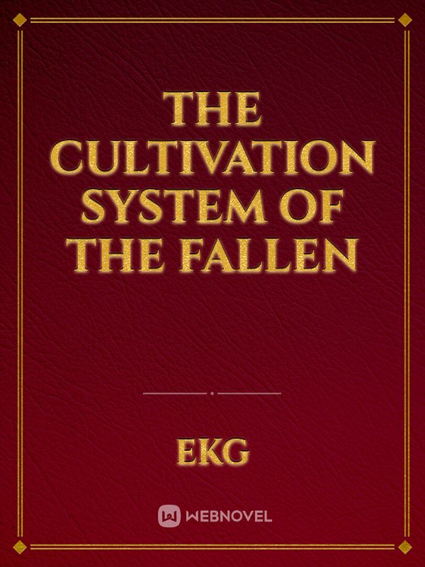 The Cultivation System of the Fallen