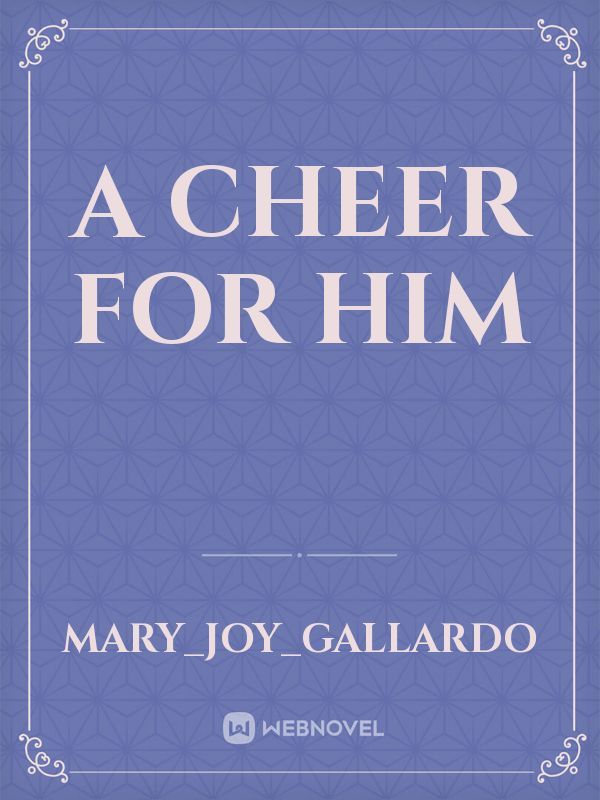 A Cheer For Him Book