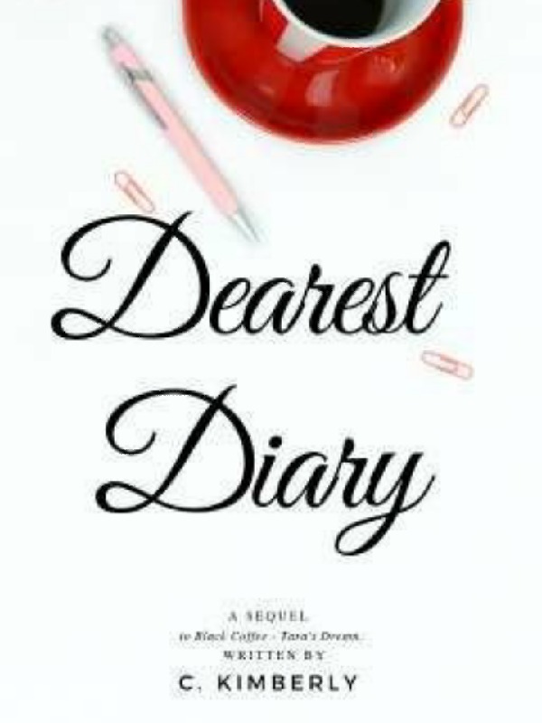 Dearest Diary,