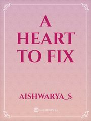 A Heart To Fix Book