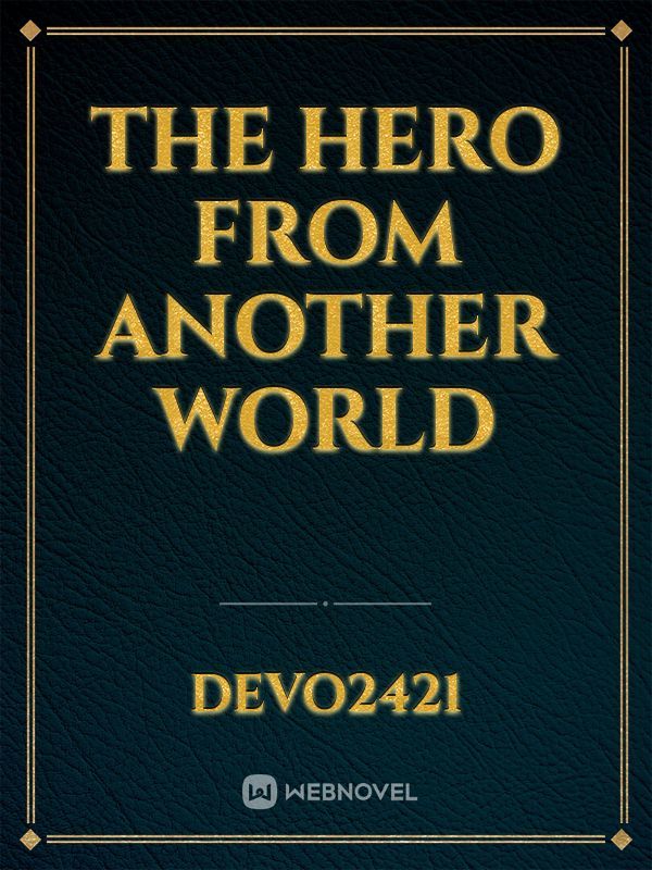 The hero from another world Book