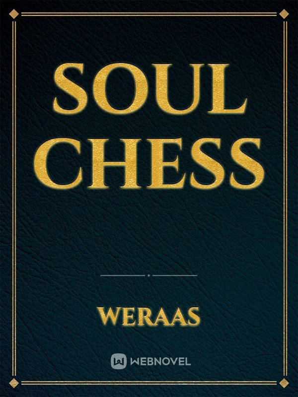 Soul Chess