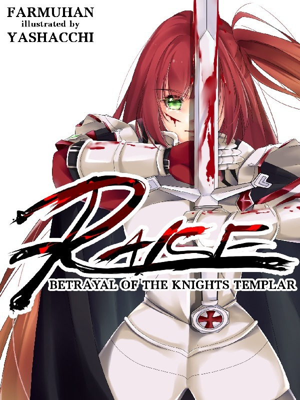 Raise : Betrayal of The Knight Templar Book