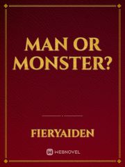 Man or Monster? Book