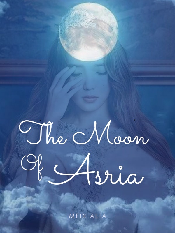 The Moon Of Asria