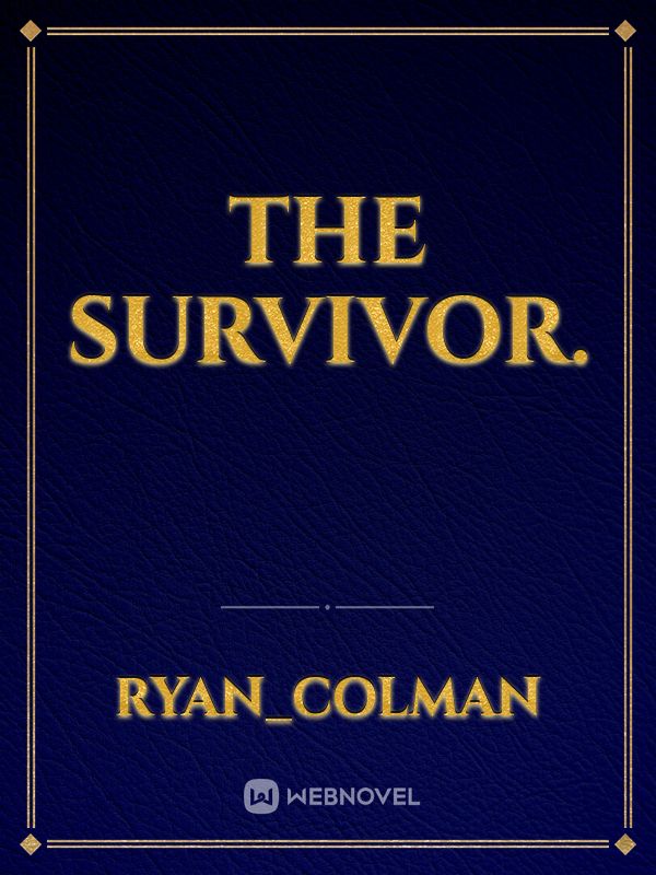 The Survivor. Book