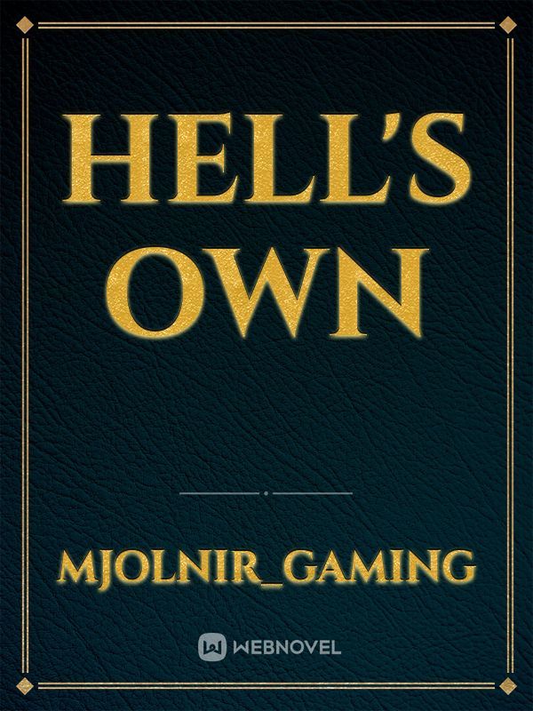 Hell's Own