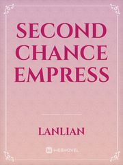 Second Chance Empress Book