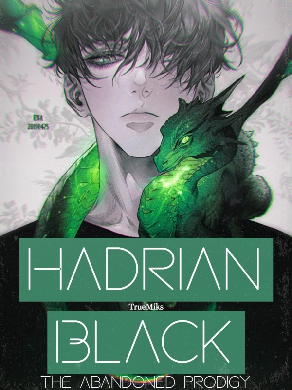 Hadrian Black : The Abandoned Prodigy 你好，我的名字 Book