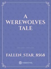 A Werewolves Tale Book