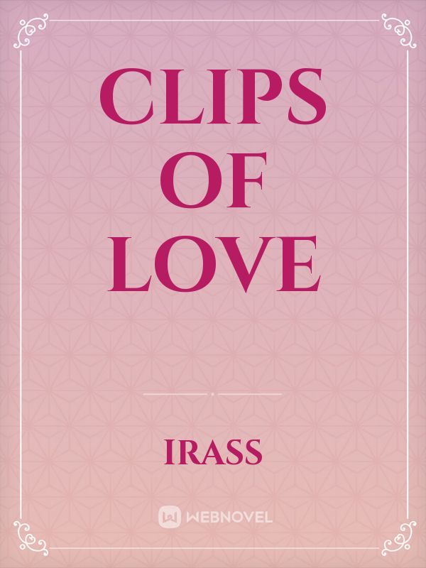Clips of Love Book