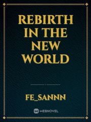 Rebirth In The New World Book