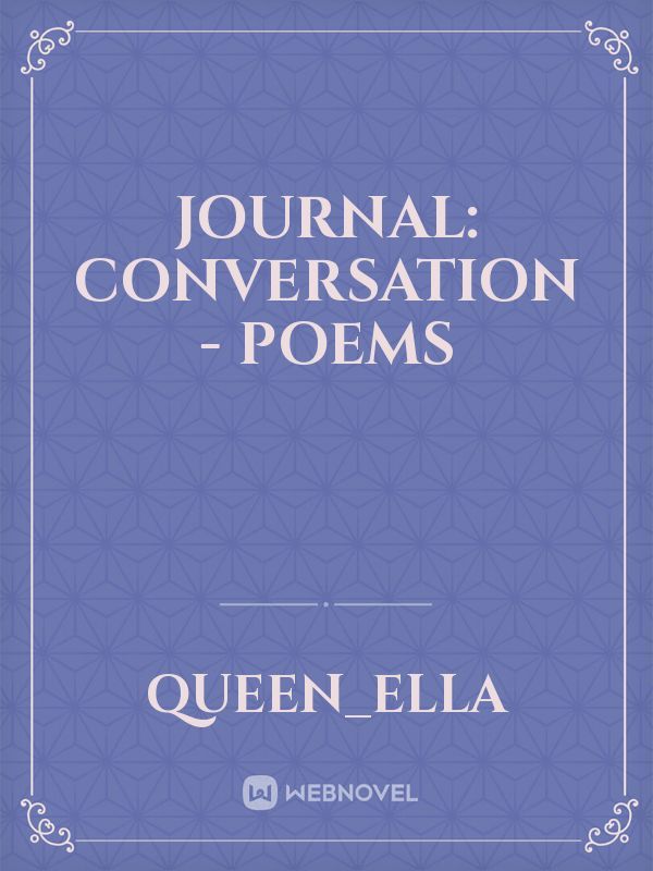 Journal: Conversation - Poems