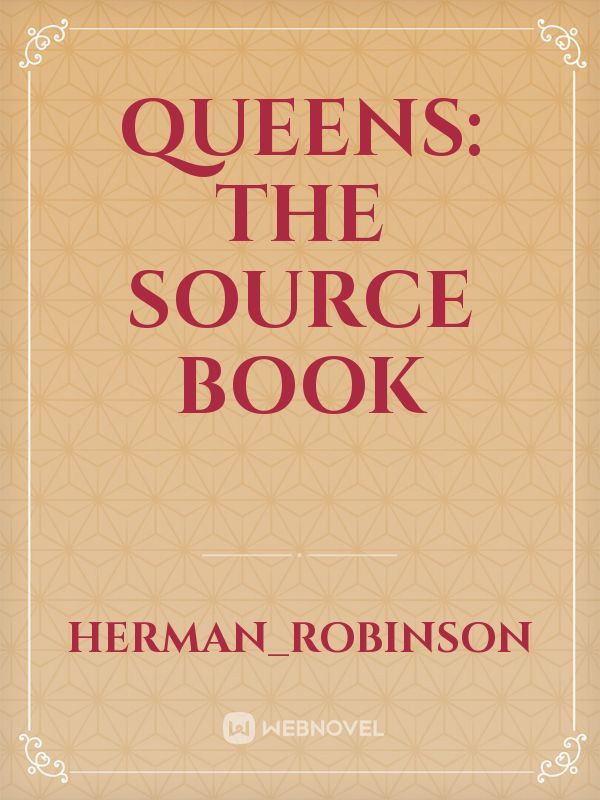 Queens: The Source Book Book
