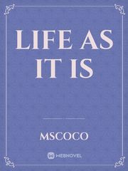 Life as it is Book