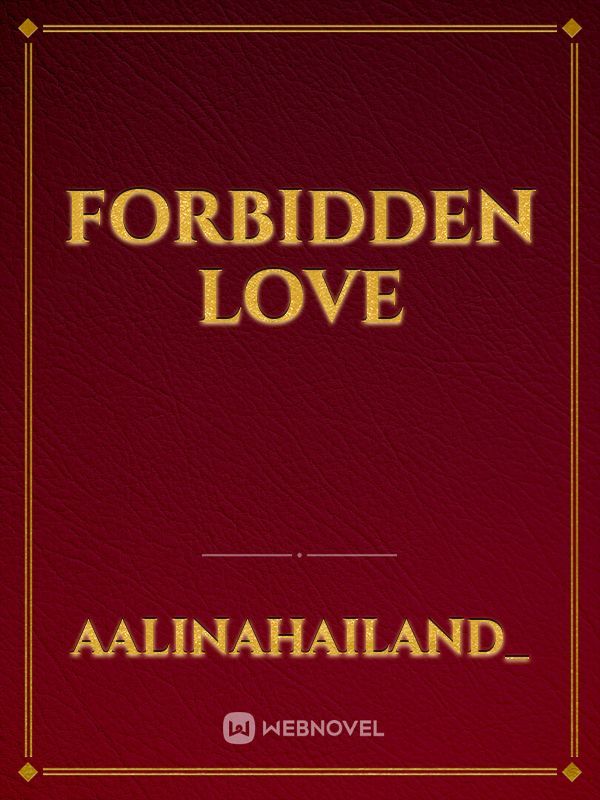 Forbidden LOVE Book