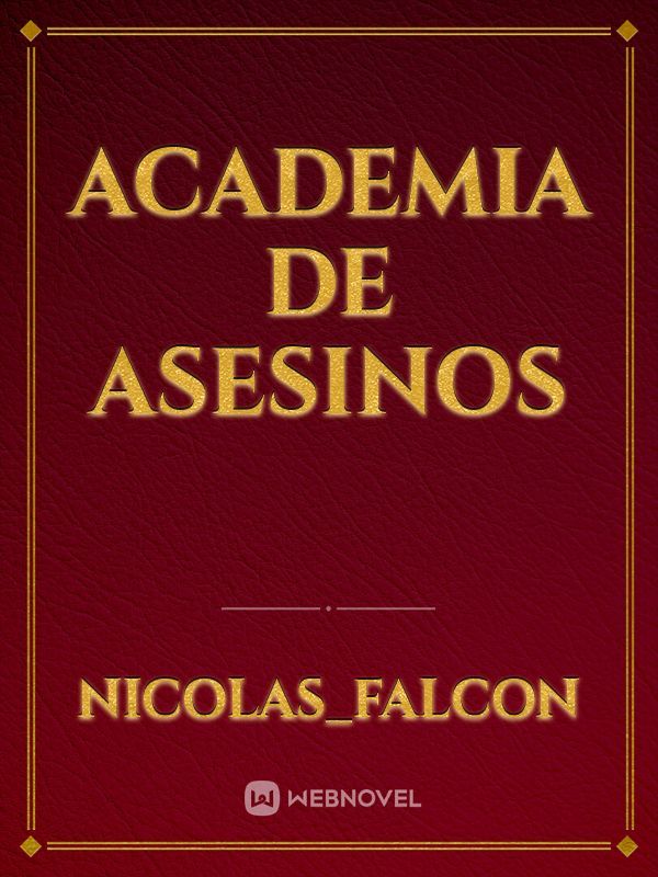Academia de Asesinos Book