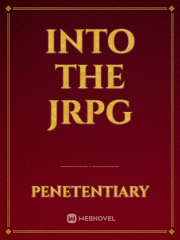 Into the JRPG