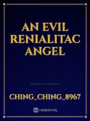 An Evil Renialitac Angel Book