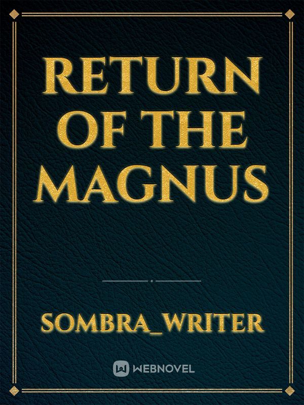 Return of the Magnus Book