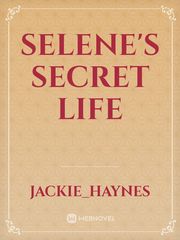 Selene's Secret Life Book