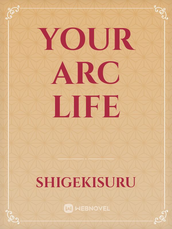 Your Arc Life Book