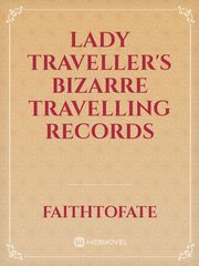 Lady traveller's bizarre travelling records Book