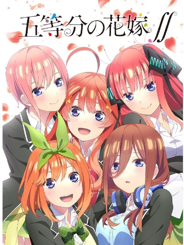 Download Anime Gotoubun no Hanayome, The Five Wedded Bride Sub