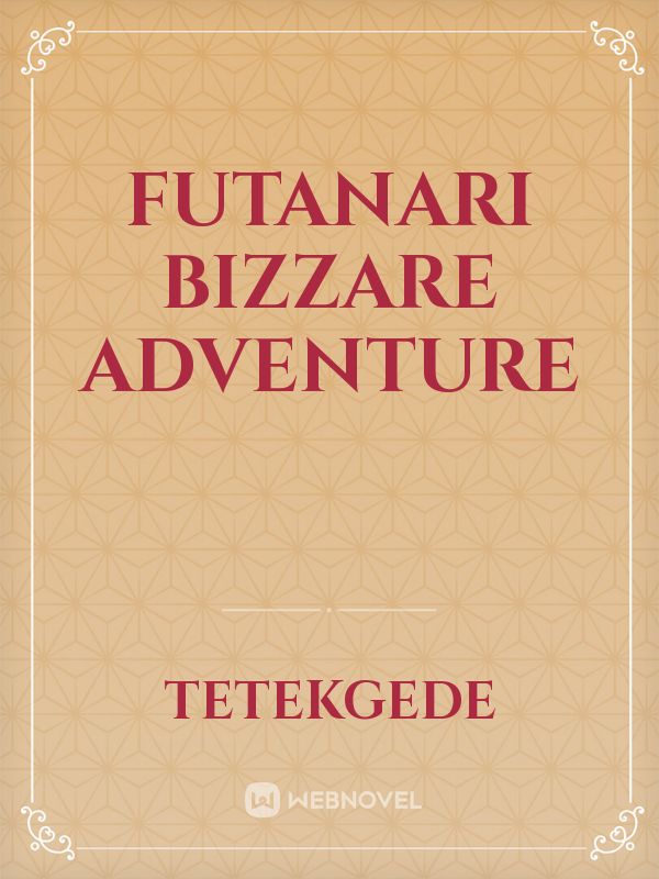 Futanari Bizzare Adventure Book