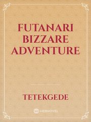 Futanari Bizzare Adventure Book