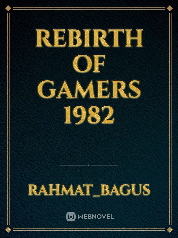 Rebirth Of Gamers 1982 Book