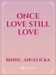 once love
still love Book
