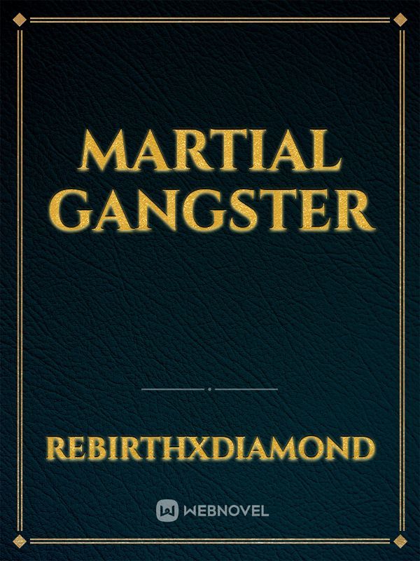 Martial Gangster Book