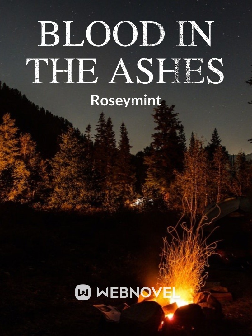 Blood in the Ashes (Updating) Book