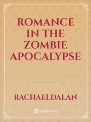 Romance in the zombie apocalypse Book