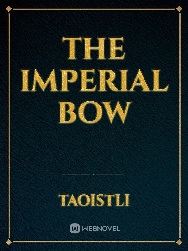 The imperial bow Book