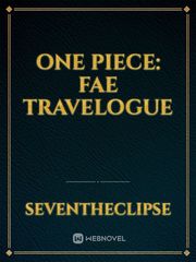 One Piece: Fae Travelogue Book