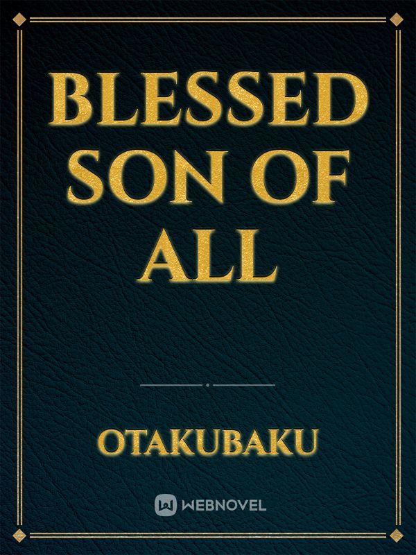 Blessed Son of All Book
